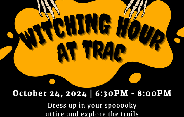 Witching Hour at TRAC